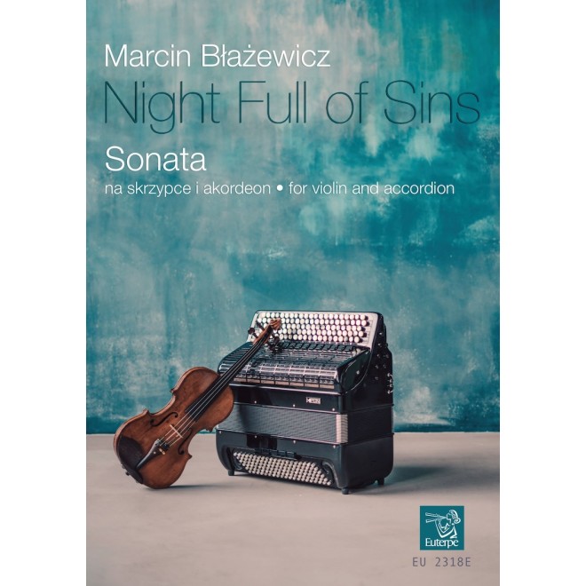 BŁAŻEWICZ, Marcin - "Night Full of Sins" - Sonata for Violin and Accordion (PDF)